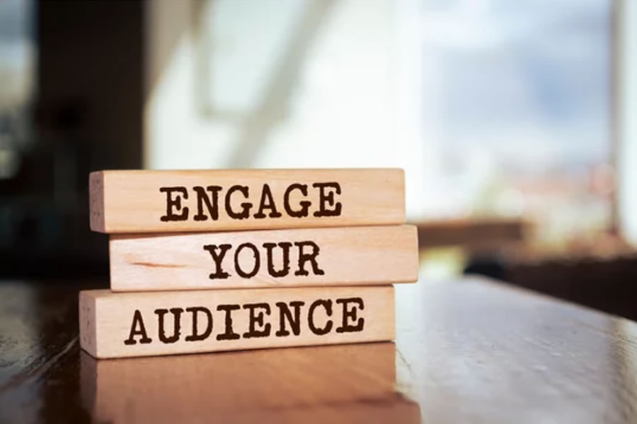How to effectively get your audiences engaged